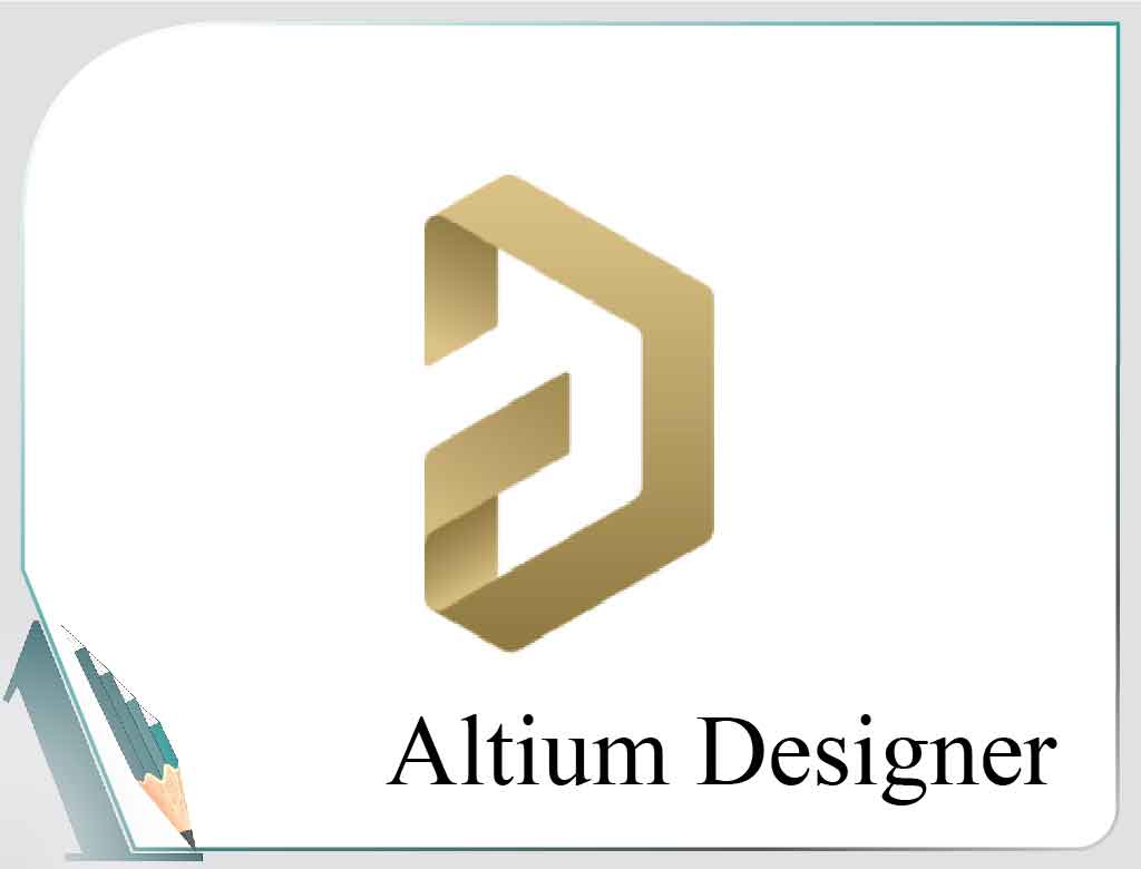 دوره آموزشی دانشگاه شیراز آلتیوم دیزاینر – Altium Designer – پی سی بی – PCB – برد مدار چاپی – نرم افزار – برق – الکترونیک – printed circuit board – footprint –  - فوت پرینت