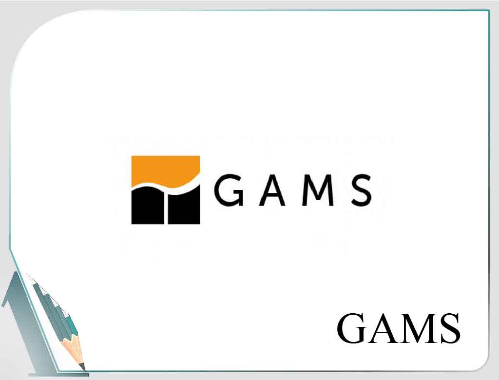 GAMS- حل مسئله-برنامه های ریاضی-بهینه سازی-مسایل غیرخطی-عدد صحیح و مختلط-گمز
